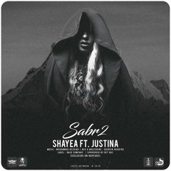 Shayea - Sabr II (feat. Justina)