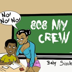 Baby Sizzle-NoNo- Prod. - Dinero - Gotti