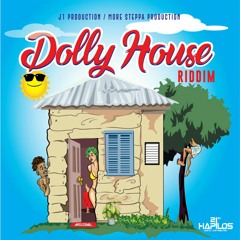 TALLUP - ROCKIN DOLLY - DOLLY HOUSE RIDDIM - J1 PRODUCER