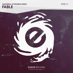Safarda X Frozen Skies - Fable (Extended Mix) Supported by JES & Radion6