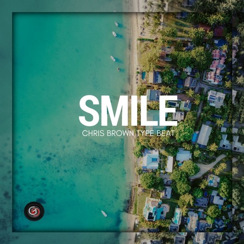 😄 FREAKY FRIDAY TYPE BEAT "SMILE" FT. CHRIS BROWN(PROD GLOBEATS)