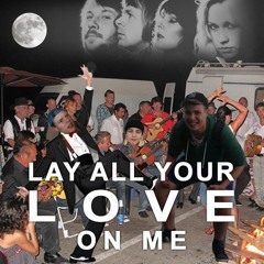 Lay All Your Love On Me (feat. Ädin, Tesco)