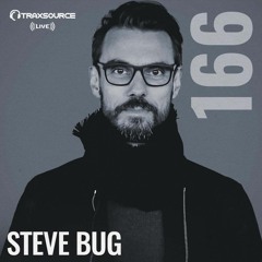 Traxsource LIVE! #166 with Steve Bug