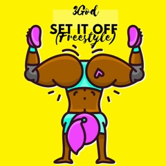 3gGoinViral - Set It Off Freestyle (Prod. 3gGoinViral)