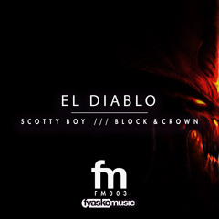 El Diablo (Block & Crown Remix) - Scotty Boy