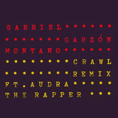 Crawl Remix (Feat. Audra The Rapper)