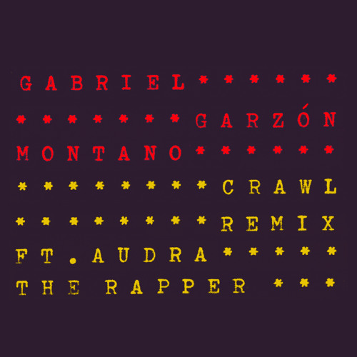 Crawl Remix (Feat. Audra The Rapper)
