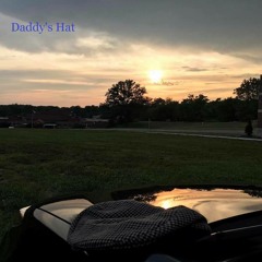 Daddy's Hat (Lyrics by Connie Howerton) (Jeff Original)