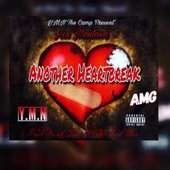 Ace Montana- Another Heartbreak {Prod.By Musik Dae}