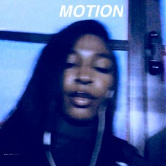 Motion (uncut)