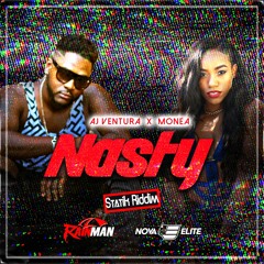 Nasty - Aj Ventura X Monea