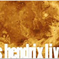 Venus Hendrix Live Mix