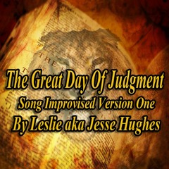 The Great Judgment Day Song Version One_V1