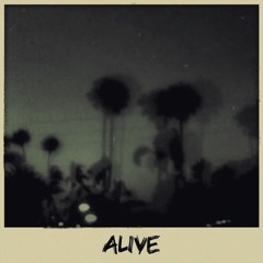 [Alive.](prod. nosyt)