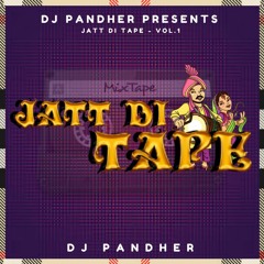 DJ Pandher - Jatt Di Tape (Vol.1)