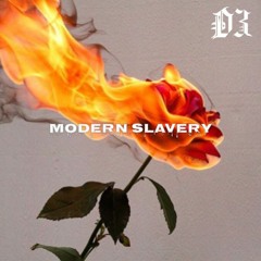 Modern Slavery (Prod. mai)