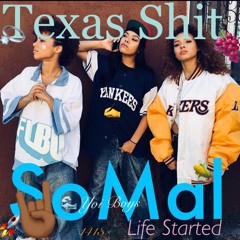 SsySsy (Texas Shit)- prod. Swingy and Malachi Life Started