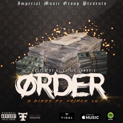 Chicago King Dave Ft Prince LG - Order