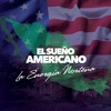 El Sueño Americano CD MIX Abril El Sueño Americano CD MIX Abril