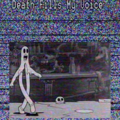 Death Fills My Voice (Prod. Beatz Era)