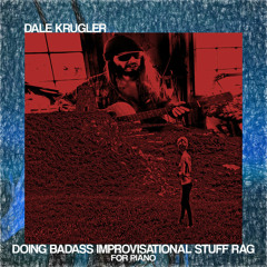 doing badass improvisational stuff rag