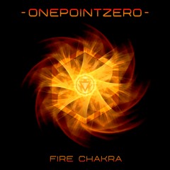 OnePointZero - Fire Chakra - Intro Mix