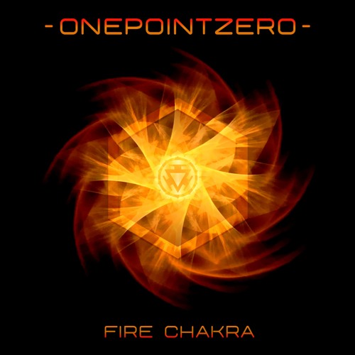 OnePointZero - Fire Chakra - Intro Mix