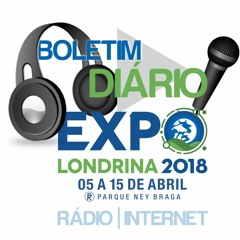 BOLETIM EXPO LONDRINA 06 SEXTA (Luan Santana 10 Anos)