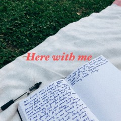 here with me (demo)