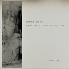 Dr Cyanide (Bad Time) Michel Lauriola - O.Lopez Beat & H. Paul Rmx  Ht052 out!!