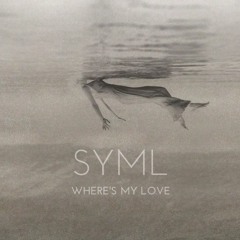 SYML - Where's My Love Instrumental