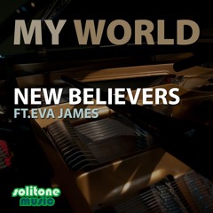 New Believers - My World - Funk Mix