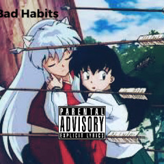 Bad Habits
