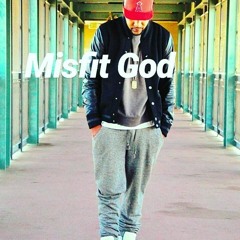 Misfit God