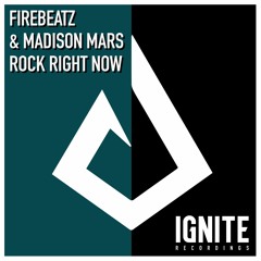 Firebeatz & Madison Mars - Rock Right Now
