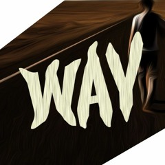Way *FREE DOWNLOAD*