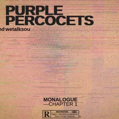 Purple Percocets (Mix by Dedo)