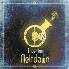 Invertex - Meltdown
