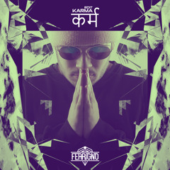 Urban Sound Lab. ft. Terrance Downs - Karma (FERRIGNO Edit) [FREE DOWNLOAD]
