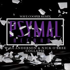 Collapse (Wave Cooper Remix) - Will Anderson X Nick O'Bree / FREE DOWNLOAD!