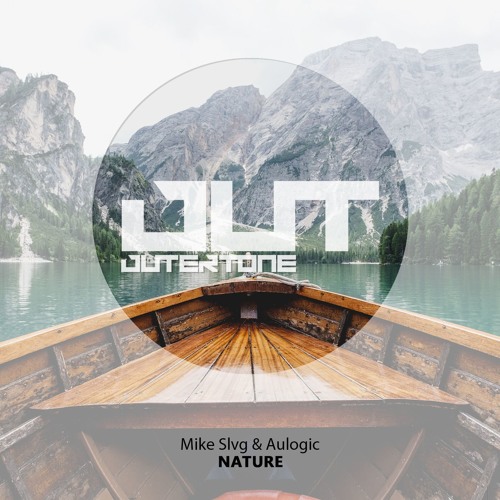 Mike Slvg & Aulogic - Nature [Outertone Free Release]