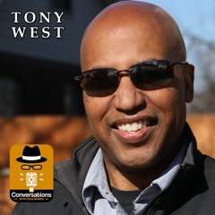 EP48 – Tony West (Filmmaker) - Conversations with Calcaterra