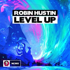 Robin Hustin - Level Up