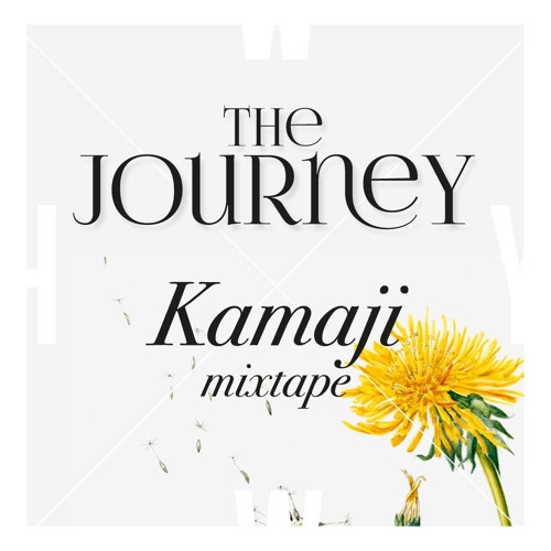 The Journey – Kamaji Mixtape