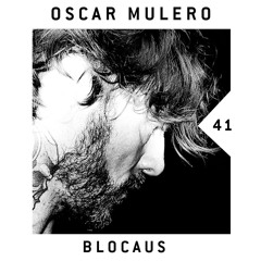 BLOCAUS PODCAST 41 | OSCAR MULERO