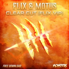FLIX & MOTUS - CLEAR CUT (FLIX VIP) FREE DOWNLOAD