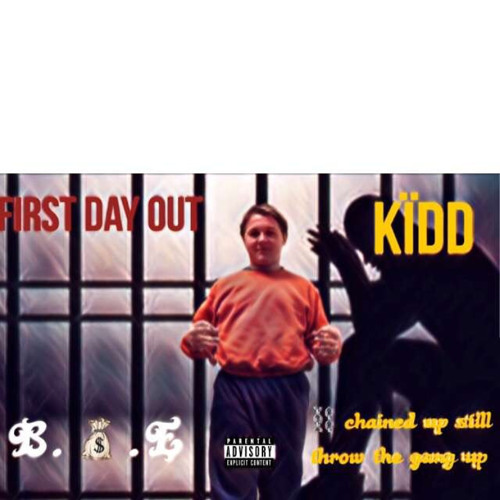 1st day out KIDD
