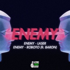 ENEMY - LASER (FREE DOWNLOAD)*