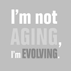 I´m Gettin´ Older
