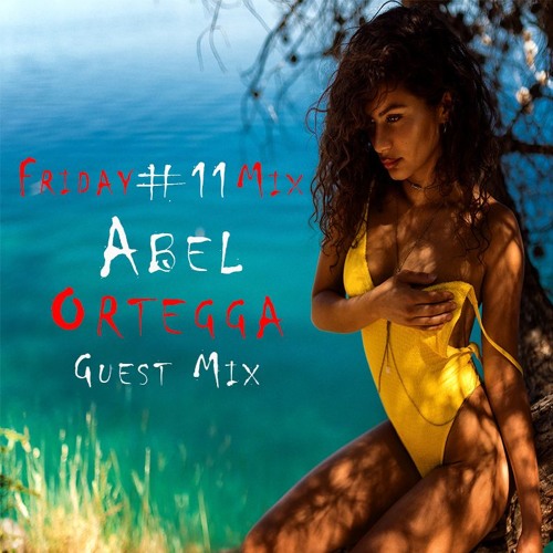 Deep Territory Friday #11 // Guest Mix by Abel Ortegga